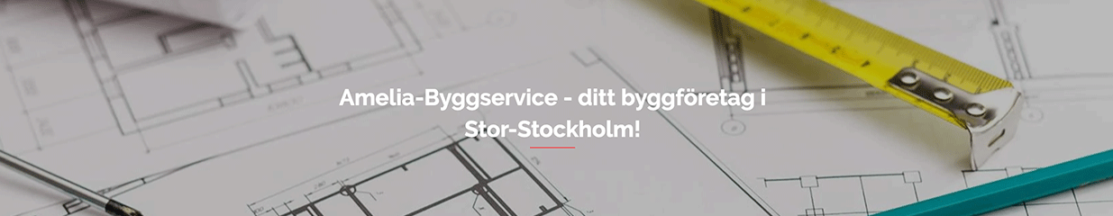 Amelia Byggservice - Bygg- & Anläggningsarbeten