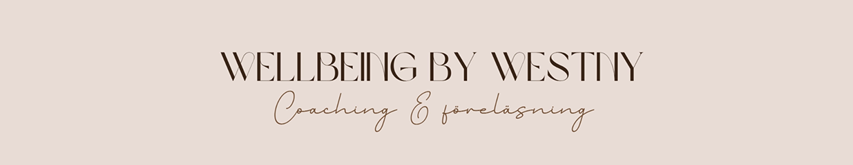 Wellbeing by Westny - Föreläsare, talarförmedlingar, Samtalsterapeuter och samtalsbehandlare, Coachning och mentorskap