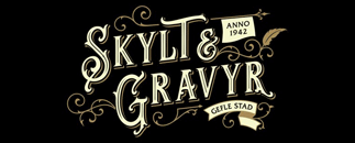 Skylt & Gravyr