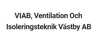 VIAB, Ventilation Och Isoleringsteknik Västby AB